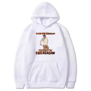 IF I'M THE PROBLEM MIGHT BE THE REASON TOUR 2025 HOODIE