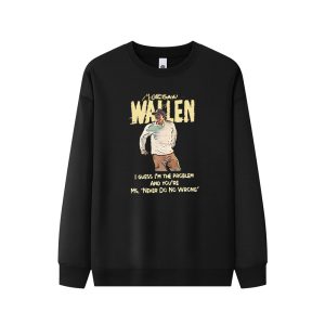 IF I'M THE PROBLEM MIGHT BE THE REASON TOUR 2025 SWEATSHIRT