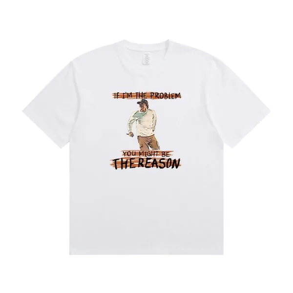 IF I'M THE PROBLEM MIGHT BE THE REASON TOUR 2025 T-SHIRT II
