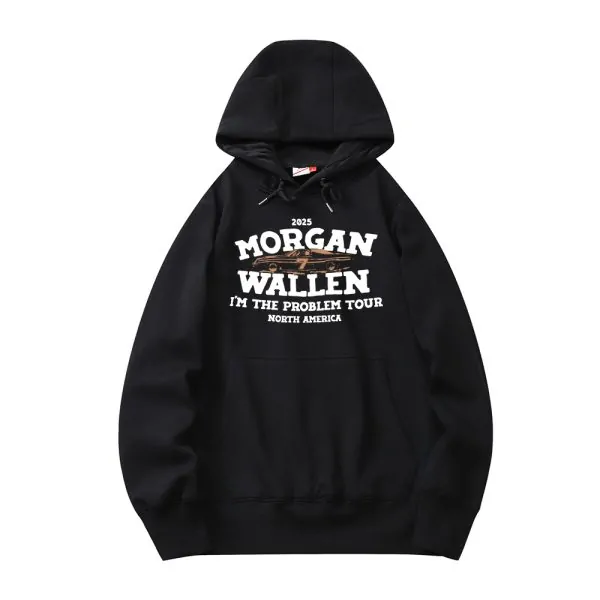 I'm The Problem North America Tour 2025 Hoodie